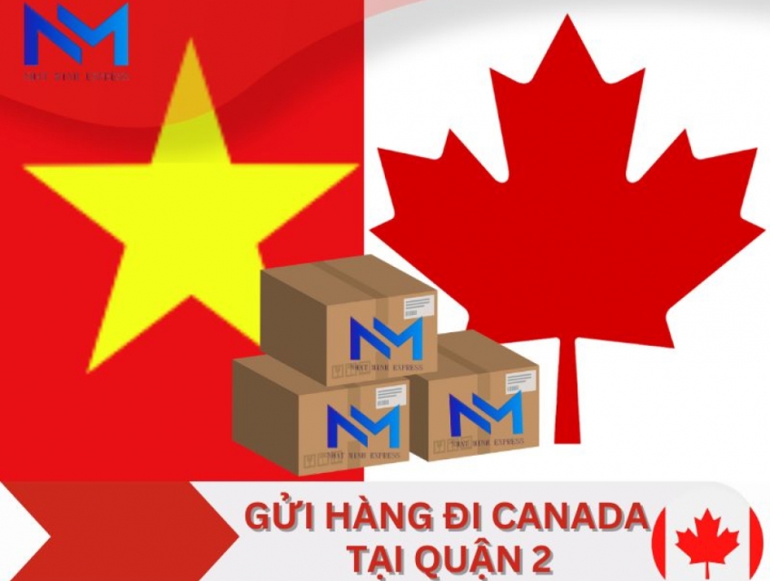 Gửi hàng đi Canada tại Quận 2