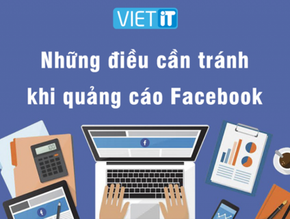 Những điều cần tránh trong chiến dịch quảng cáo Facebook