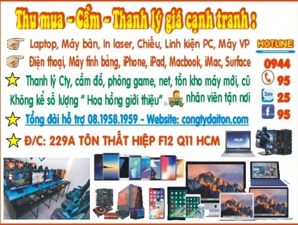 Chuyên Mua PC, Laptop, Macbook, iPhone, iPad, Điện Thoại, Tính Bảng, L.Kiện Gía Cao Nhất 0944952595