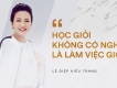 Cú sốc đầu đời của Lê Diệp Kiều Trang: Lương cao, được nhiều người trọng vọng, ...