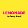 Lemonade by Baby Shark