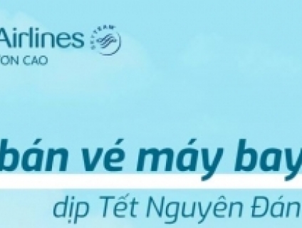 ĐẶT VÉ MÁY BAY KHÔNG LO VỀ GIÁ VI  VU ĐÓN TẾT