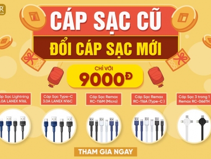 CÁP CŨ, CÁP HƯ ĐỔI NGAY CÁP MỚI CHỈ VỚI 9K