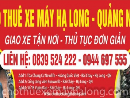 Cho Thuê Xe Máy Tại Hạ Long