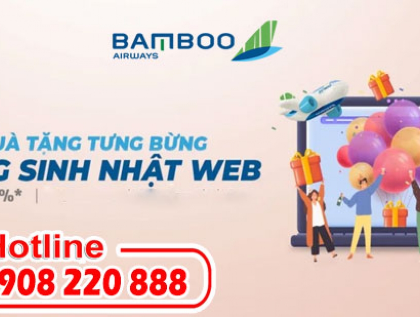 Bamboo mừng sinh nhật website giảm tới 30% giá vé
