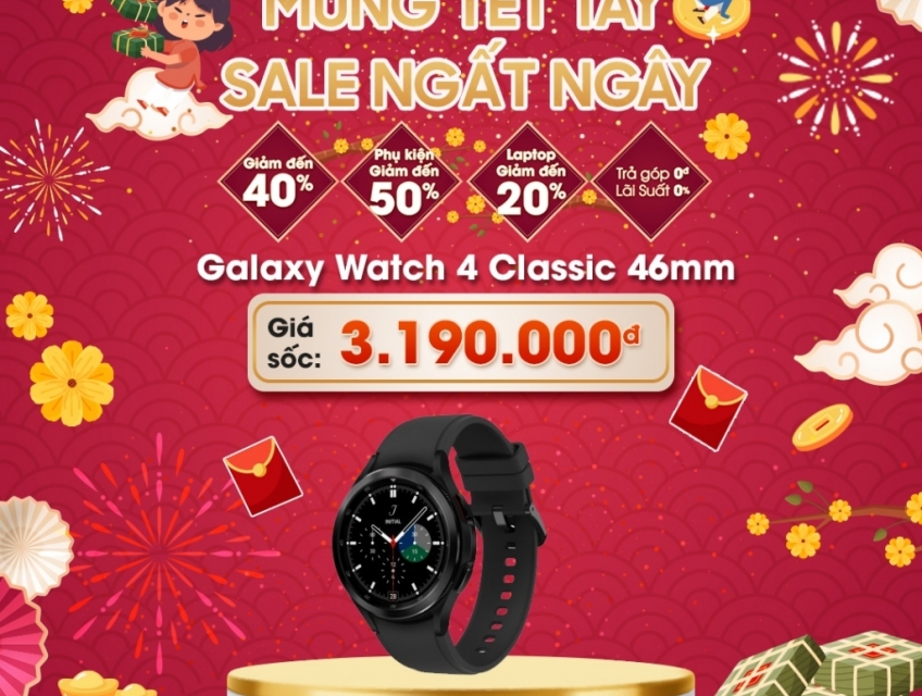 Bến Cát trả góp Samsung Watch 4 classic chỉ cần 320K