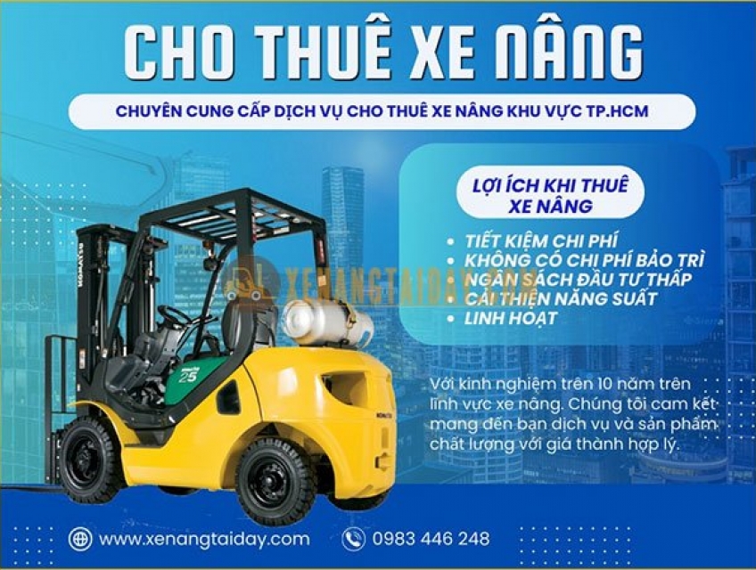 Cho thuê xe nâng tại Sài Gòn giá rẻ | Uy tín - Chất lượng