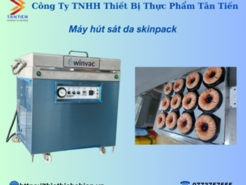 Máy hút sát da skinpack - Skinpack Vacuum