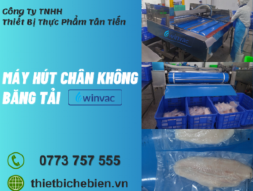 Máy hút chân không băng tải