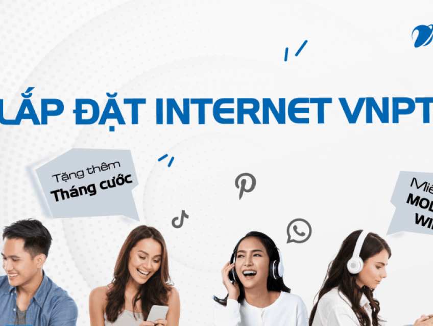 Lắp Internet WiFi VNPT - Siêu tốc độ siêu ưu đãi
