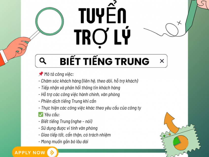 TUYỂN DỤNG TRỢ LÝ BIẾT TIẾNG TRUNG
