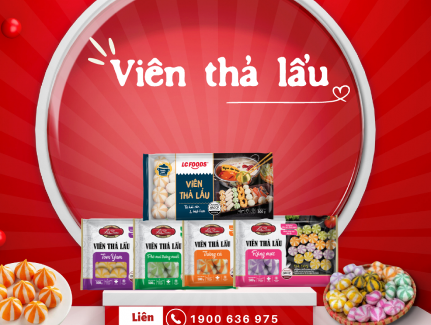 Thực phẩm LC Foods tuyển sỉ viên thả lẩu các loại toàn Quốc