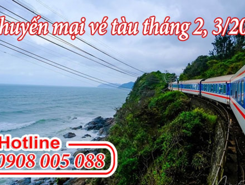 Chương trình khuyến mại vé tàu tháng 2, 3/2023