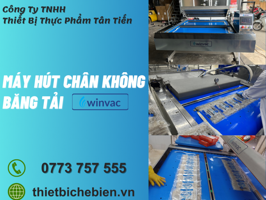 Máy hút chân không băng tải winvac