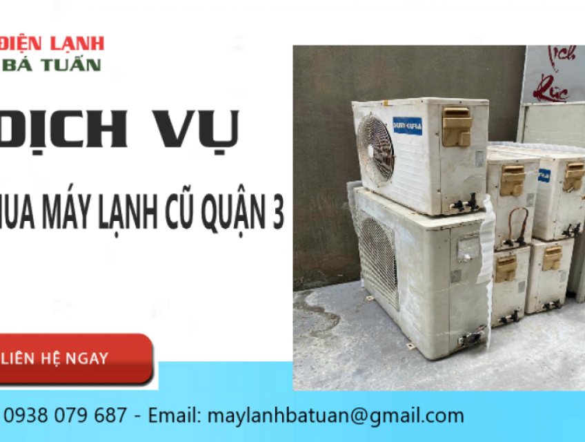 Thanh lý máy lạnh cũ giá cao quận 3 liên hệ 0938079687