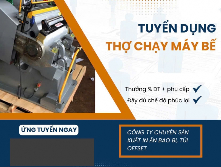 Tuyển thợ bế tay hoặc bế máy ngành bao bì giấy làm tại Thủ Đức