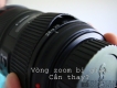 Thay vòng Zoom Canon 24-70 F4 và F2.8