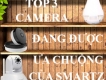 Top 3 Camera Giám Sát Đang Được Ưa Chuộng Của SmartZ