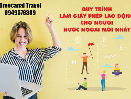Dịch vụ xin giấy phép lao động Work Permit cho người nước ngoài