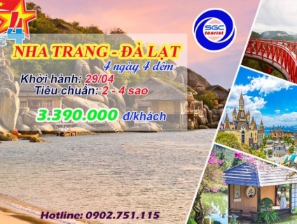 Tour Nha Trang – Đà Lạt 4N4Đ Lễ 30/4