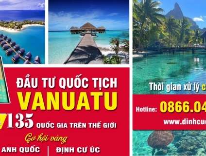 Đầu tư Quốc tịch VANUATU- Cả nhà nhận song tịch