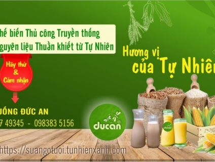 Tìm mở Đại lý Sữa Ngô Tươi  và Nước Gạo Lứt Rang chất lượng cao