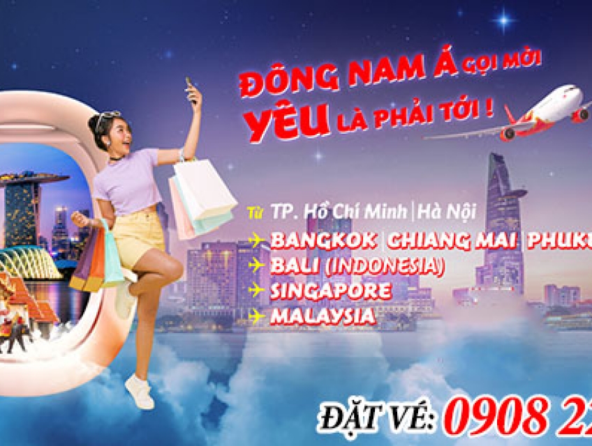 Vietjet Air ưu đãi vé máy bay đi Đông Nam Á