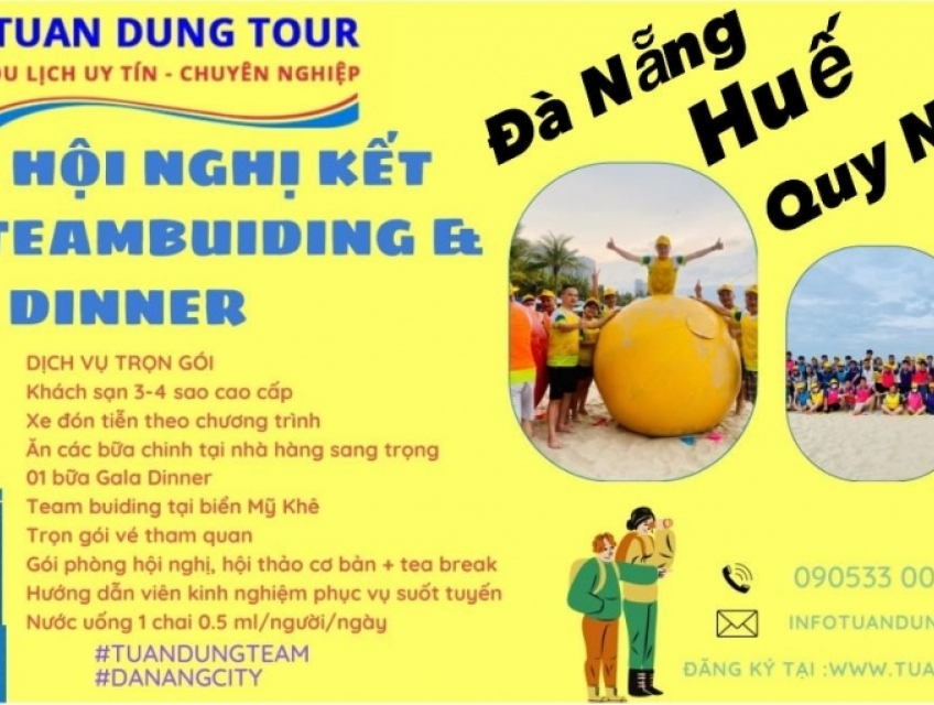 tổ chức Tour kết hợp Team building và Gala Dinner