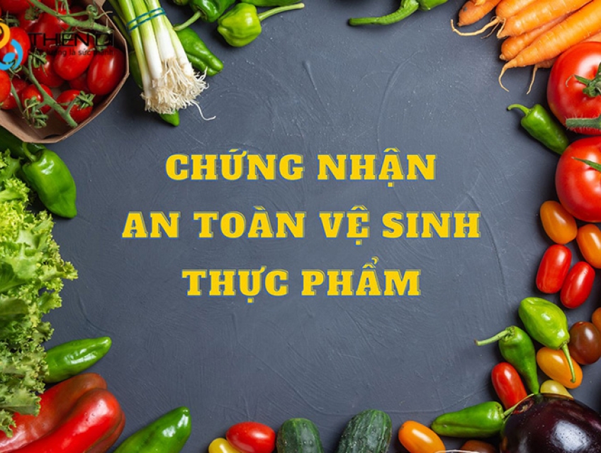 Những cơ sở cần có giấy chứng nhận vệ sinh an toàn thực phẩm