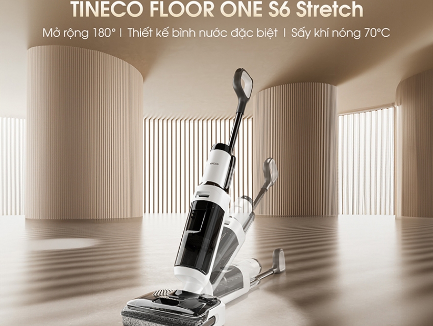 Máy hút bụi Tineco S6 Stretch chăm sóc nhà cửa dễ dàng, tiện nghi