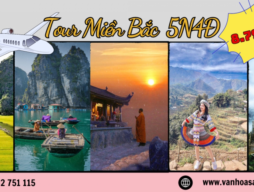 TOUR MIỀN BẮC 5N4D