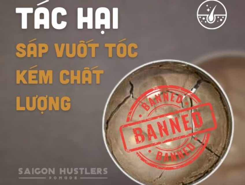 Sử dụng sáp vuốt tóc kém chất lượng ảnh hưởng đến tóc như thế nào?