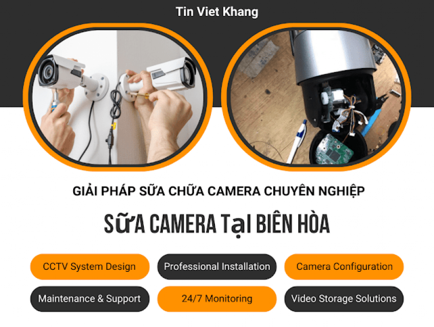 Sửa Camera Biên Hòa - Chuyên Nghiệp 0918025685 - Alo đến ngay!