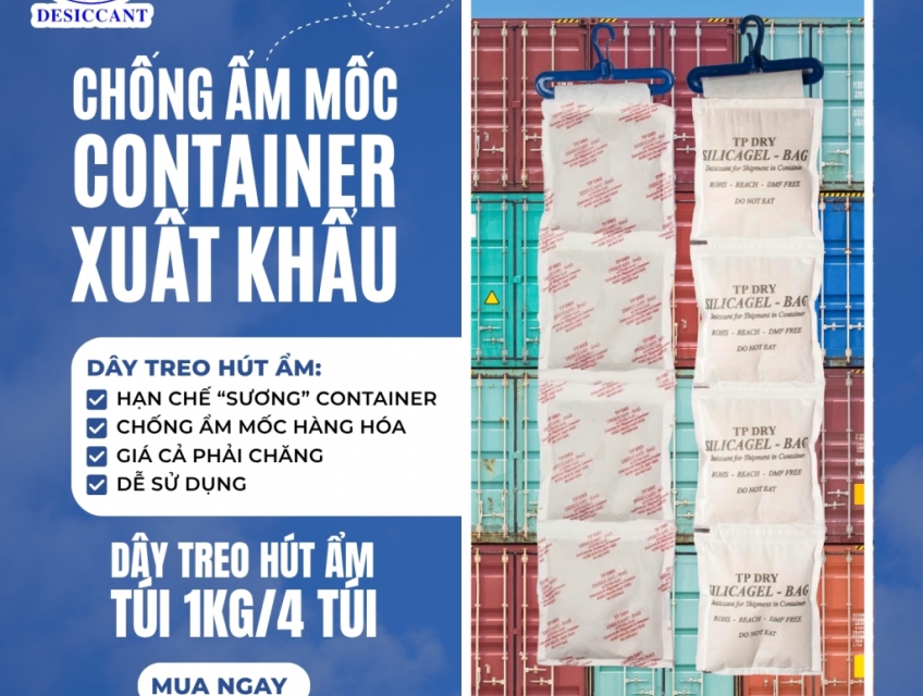 Gói hút ẩm Thịnh Phong giải pháp hiệu quả chống mưa container