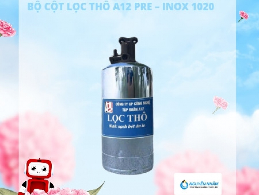 A12 PRE* – bộ lọc thô hiệu quả