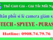 Phân phối, lắp đặt camera SPYEYE - VDTECH - PURASEN  giá rẻ
