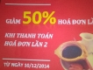 Uống cafe ăn luôn cốc. Giảm 50 % hoá đơn lần 1 khi thanh toán hoá đơn lần 2