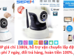 Khuyến mại Camera IP không dây chống trộm giá chỉ 1380k