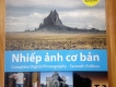Sách "Nhiếp Ảnh Cơ Bản" ấn phẩm đặc biệt cho người đam mê nhiếp ảnh
