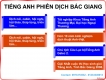 Nhận biên phiên dịch tiếng Anh tại Bắc Giang/ English-Vietnamese Interpreter