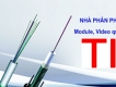 Phân phối thiết bị quang, cáp quang, media converter, module