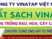 ĐẤT SẠCH VINATAP. Sản phẩm chuyên dùng trồng rau,hoa,cây cảnh