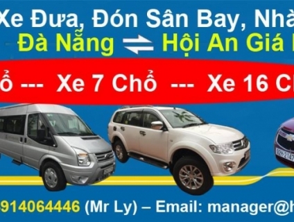 Xe Đưa, Đón Sân Bay, Nhà Ga Đà Nẵng Về  Hội An Giá Rẻ