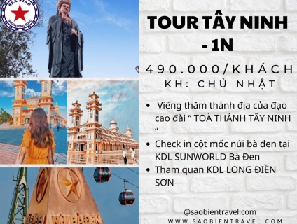 TOUR TÂY NINH - NÚI BÀ ĐEN - TOÀ THÁNH TÂY NINH- 1 NGÀY
