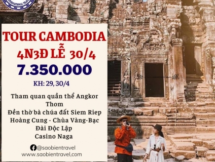 CAMBODIA 4 NGÀY 3 ĐÊM CAO CẤP