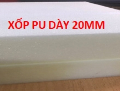 Mút xốp PU dày 20mm