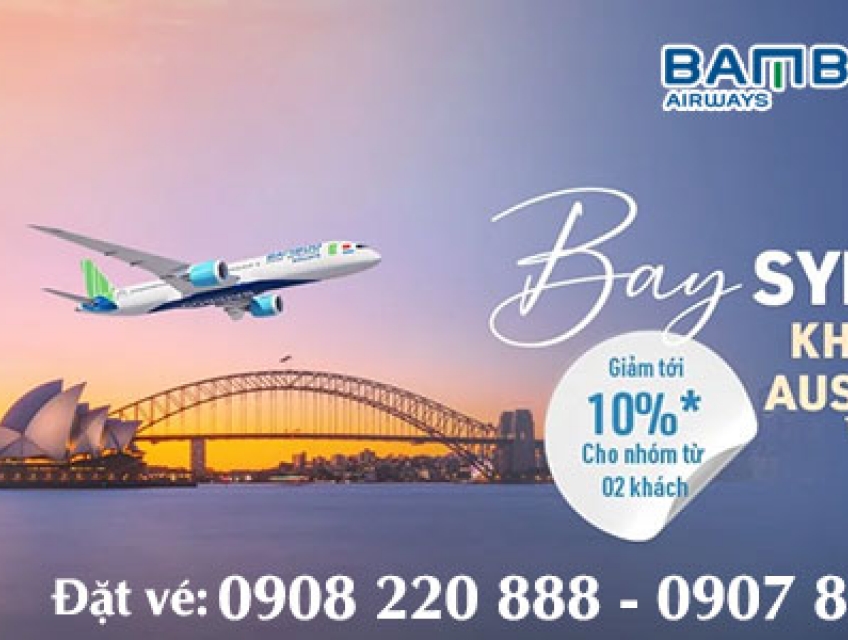 Bamboo giảm 10% giá vé máy bay nhóm đi Sydney