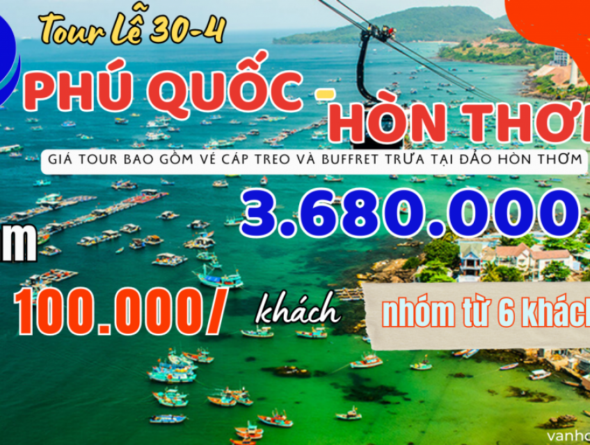Tour du lịch giảm giá siêu rẻ lễ 30/4