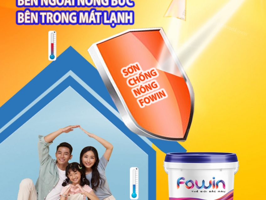 GIẢI PHÁP CHỐNG NÓNG CHO MÙA HÈ- SƠN CHỐNG NÓNG FOWIN