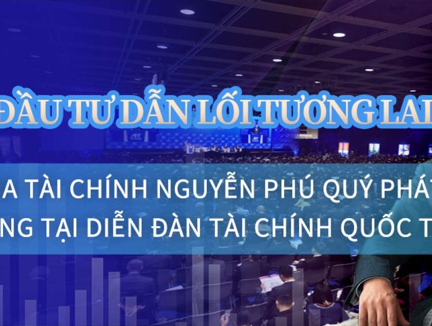 Trí tuệ đầu tư dẫn lối tương lai: Chuyên gia tài chính Nguyễn Phú Quý phát biểu quan trọng tại Diễn